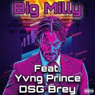 John Wick ft. Yvng Prince & DSG Brey lyrics | Boomplay Music