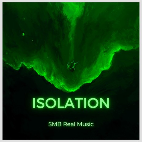 ISOLATION | Boomplay Music