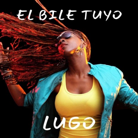 El bile tuyo | Boomplay Music