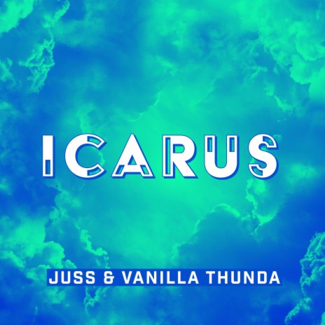 Icarus ft. Vanilla thunda | Boomplay Music