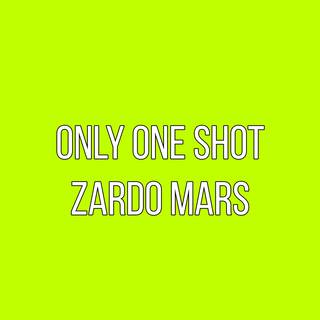 only one shot