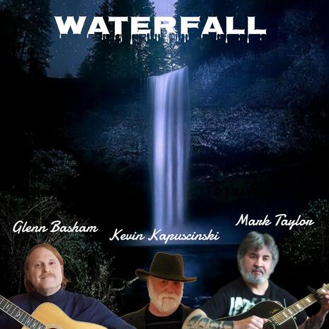 Waterfall ft. Kevin Kapuscinski & Mark Taylor | Boomplay Music