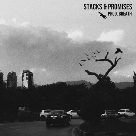 Stacks & Promises ft. Aleey Khan & Breath | Boomplay Music