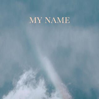 My Name