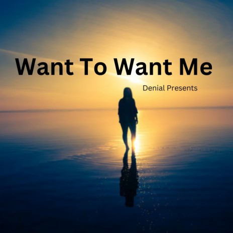 Want To want Me ft. Sunny | Boomplay Music