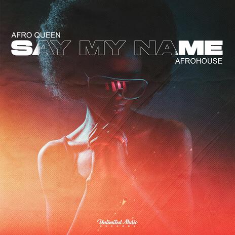 Spectrum (Say My Name) (Afro House) | Boomplay Music