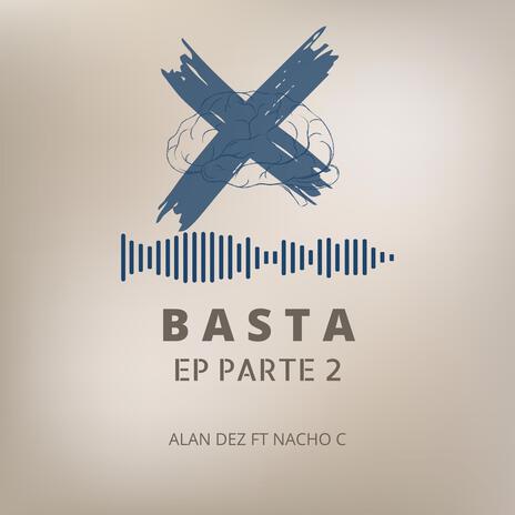 Basta ft. Nacho C | Boomplay Music