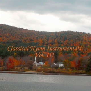Classical Hymn Instrumentals Volume III