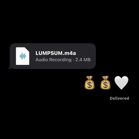 LUMPSUM ft. cee & 40K | Boomplay Music