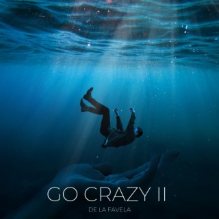 Go Crazy II