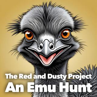 An Emu Hunt