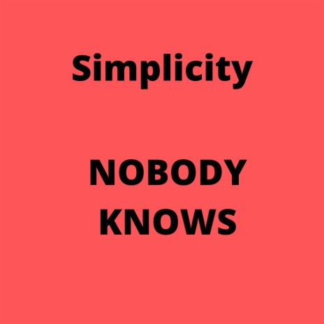 Nobody Knows ft. T Scope | Boomplay Music