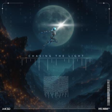 Chasing the light ft. Hyrum | Boomplay Music