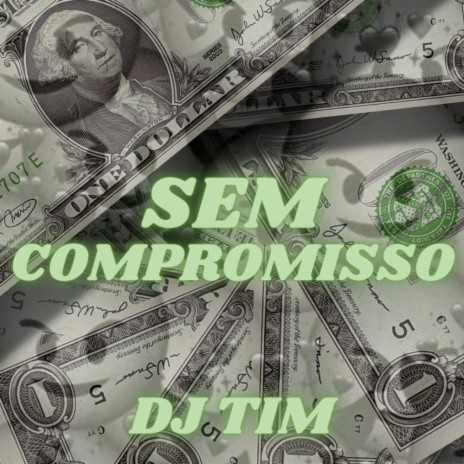 Sem Compromisso ft. Mc Joyce, Mc JV & Dj Tim | Boomplay Music