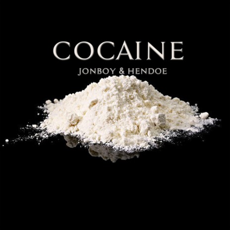 Cocaine ft. Hendoe | Boomplay Music