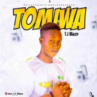 TOMIWA lyrics | Boomplay Music