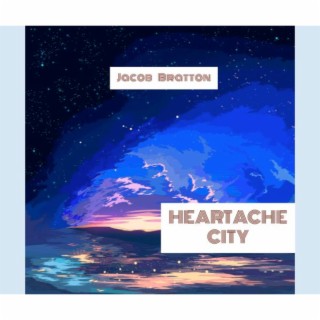 Heartache City