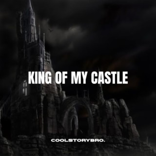 King Of My Castle (Techno)