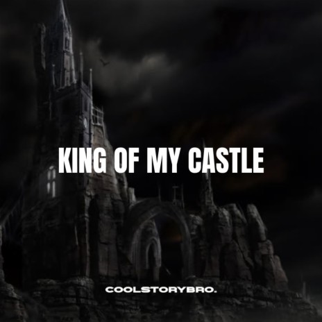 King Of My Castle (Techno) | Boomplay Music