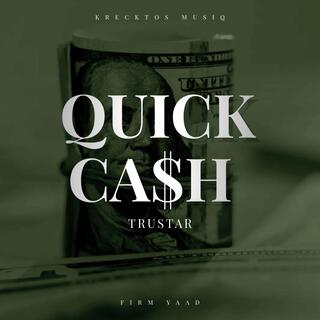 Quick Cash