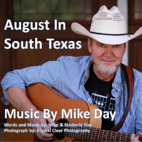 August In South Texas | Boomplay Music