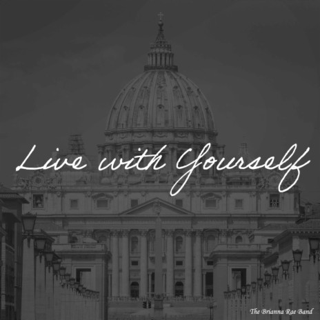 Live with Yourself | Boomplay Music