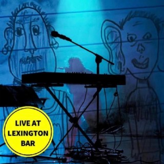 Live At Lexington Bar