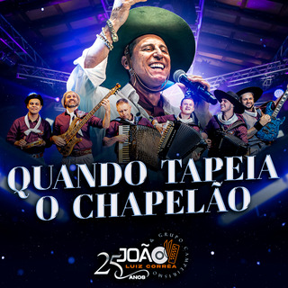 Quando Tapeia o Chapelão