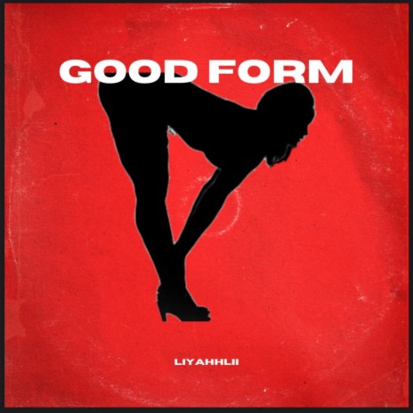 Good Form | Boomplay Music