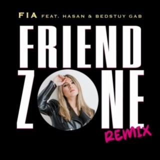 Friend Zone (Remix)