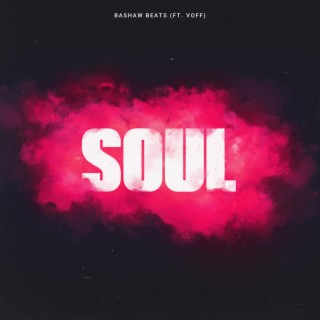 Soul (Remix) ft. VOFF lyrics | Boomplay Music