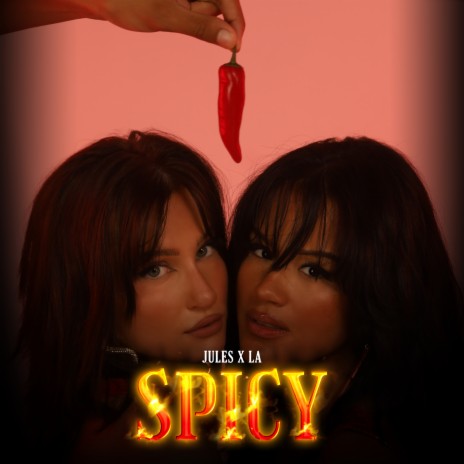 Spicy | Boomplay Music