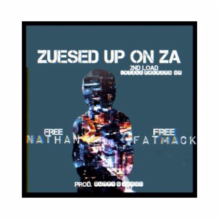 Zuesed Up On Za 2: Still Loading