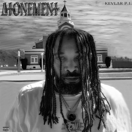 Atonement ft. K. Pizzle