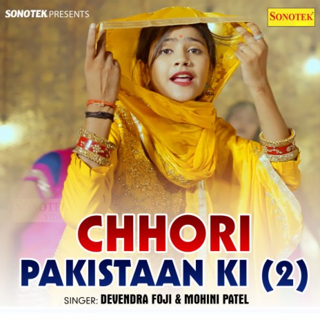 Chori Pakistan Ki 2 ft. Mohini Patel | Boomplay Music