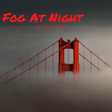 Fog At Night | Boomplay Music