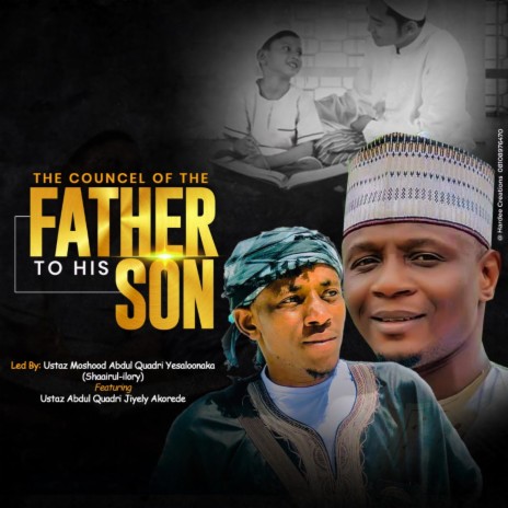 The councel of the father to his son | Boomplay Music