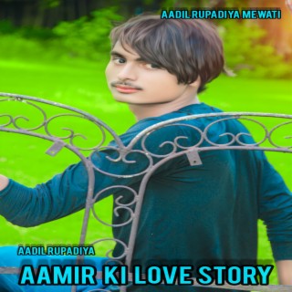 Aamir Ki Love Story