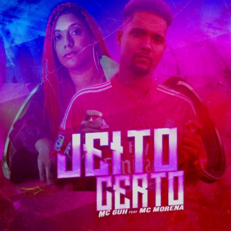 Jeito Certo ft. Mc Morena & BNB No Beat | Boomplay Music