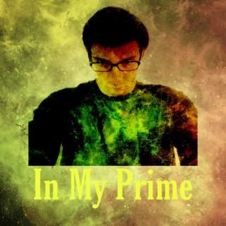 In My Prime