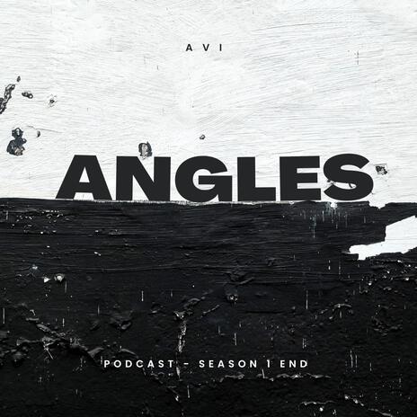 ANGLES - SEASON 1 FINALE | Boomplay Music