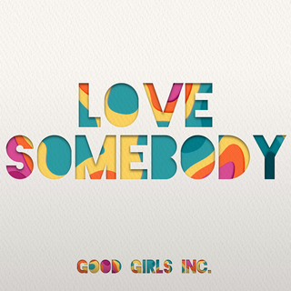 Love Somebody