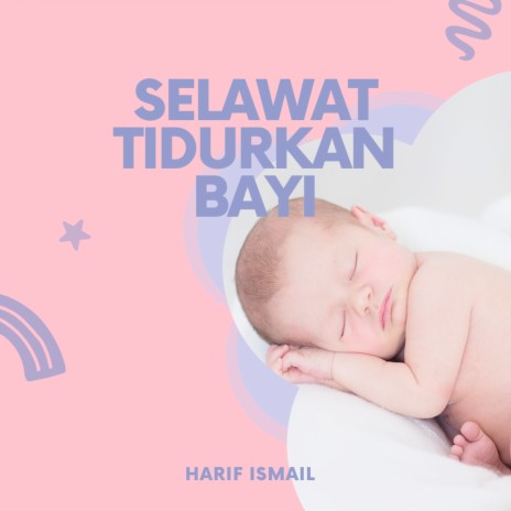 Selawat Tidur Bayi | Boomplay Music