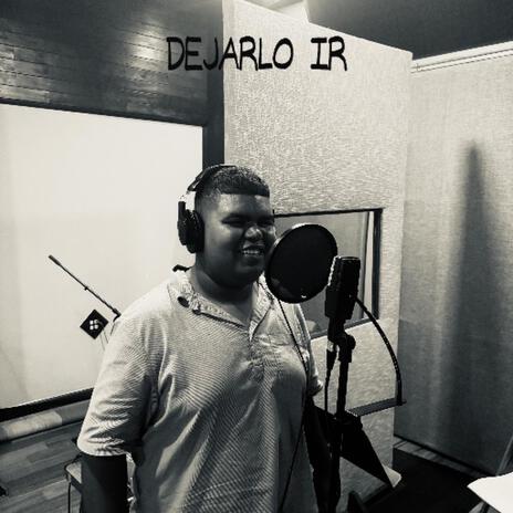 Dejarlo Ir | Boomplay Music