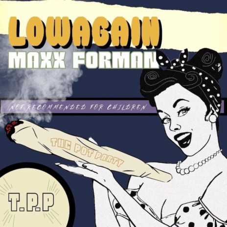 T.P.P. ft. Maxx Forman | Boomplay Music