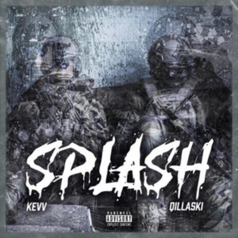 splash ft. Kevv | Boomplay Music