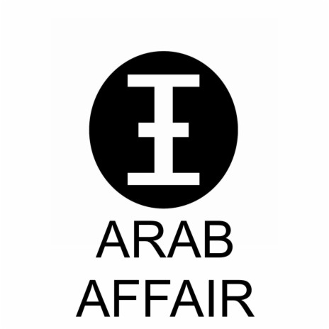 Arab Affair | Boomplay Music