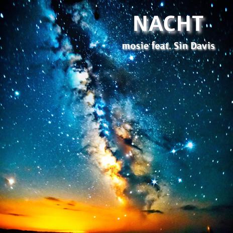 Nacht ft. Sin Davis | Boomplay Music