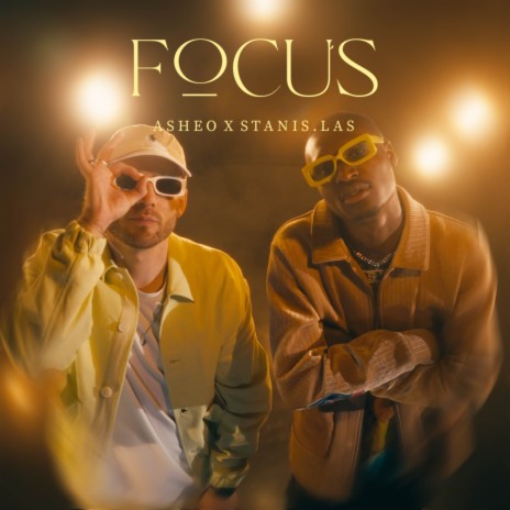 Focus ft. Stanis.Las | Boomplay Music