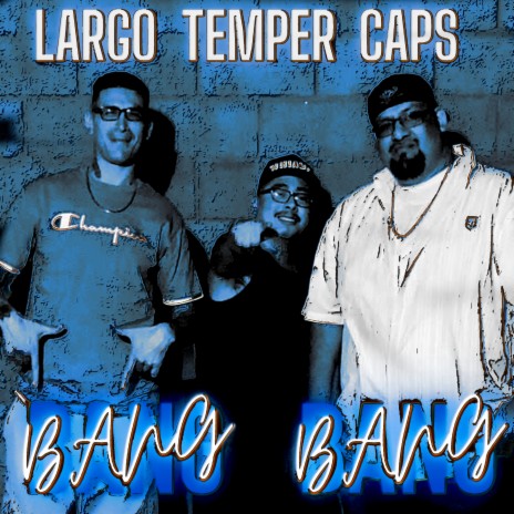 Bang Bang ft. Temper & Largo | Boomplay Music